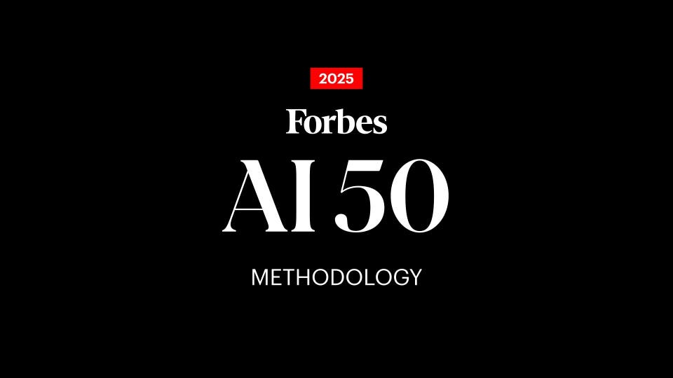 How Forbes Compiled The 2025 AI 50 List